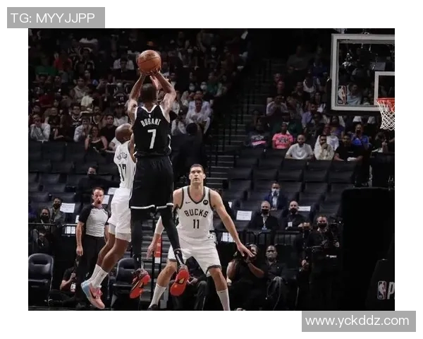 杜兰特在篮网对雄鹿比赛中的精彩数据表现分析与解读